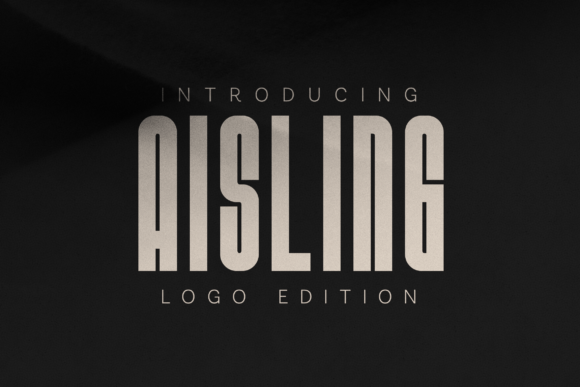 Aisling Logo Edition: A Bold and Modern Sans Serif Font
