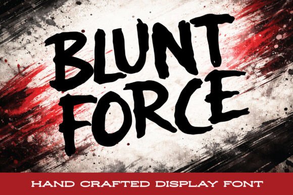 Blunt Force: A Bold, Raw Font for Impactful Designs