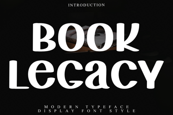 Book Legacy: Elevate Your Brand with Bold Typography