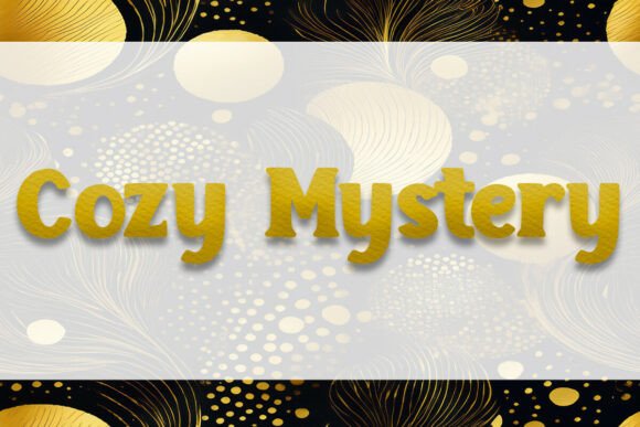 Discover the Allure of Cozy Mystery Font