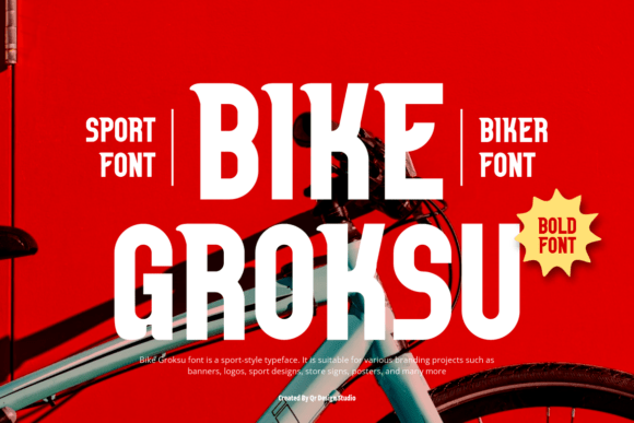 Discover the Versatility of Bike Groksu: A Cool Display Font for Creative Projects