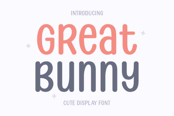 Great Bunny: A Joyful and Contemporary Font