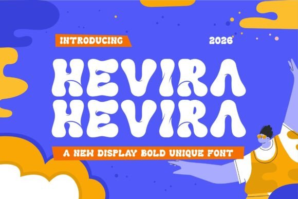Hevira Display: A Modern and Playful Font for All Your Design Needs