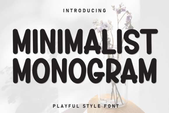 Minimalist Monogram: A Bold, Playful Font