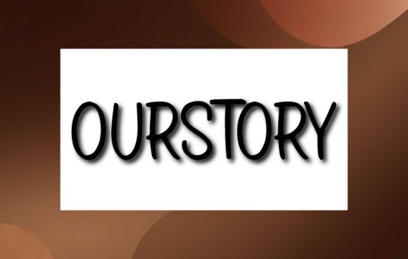 Ourstory: A Clean, Approachable Font for Modern Design
