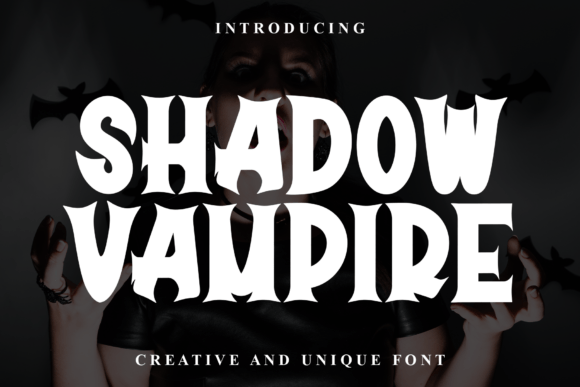 Shadow Vampire: A Gothic Font for Bold and Eerie Designs