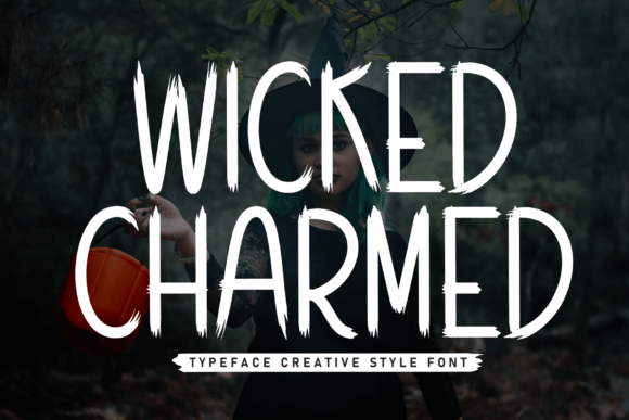 Wicked Charmed: A Font of Playful Sophistication for Strategic Design