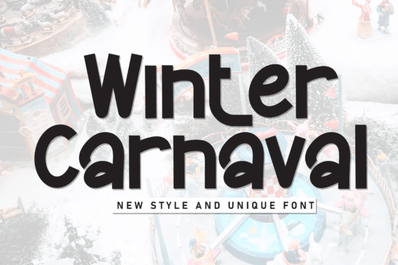 Winter Carnaval: A Strategic Font for Enchanting and Playful Designs